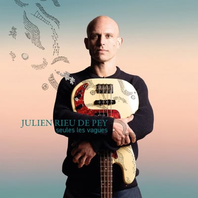 Julien Rieu De Pey - Seules Les Vagues (CD)