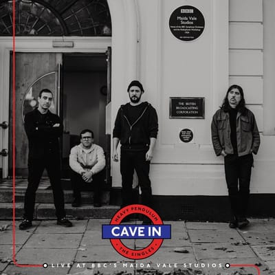 Heavy Pendulum: The Singles (Live At Bbc's Maida Vale Studios) - Cave In