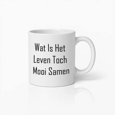 Wat Is Het Leven Toch Mooi Samen" Liefdesmok – Romantische Keramische Beker voor Stellen – Perfect Cadeau voor Partners