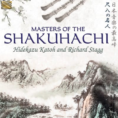 Hidekazu Katoh & Richard Stagg - Masters Of The Shakuhachi (CD)