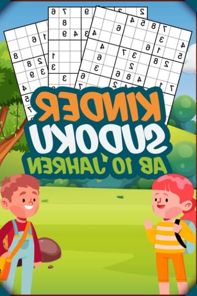 Kinder Sudoku - Kindersudoku Denktraining - Logica en cijfers - 140 Sudokus 9x9 - A5 Formaat - Niet gespecificeerd