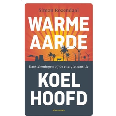 Warme Aarde, Koel Hoofd - Simon Rozendaal