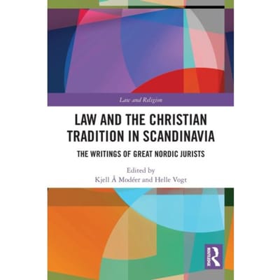 Law And The Christian Tradition In Scandinavia - Law And Religion