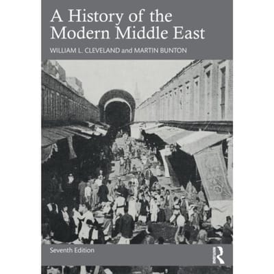 A History Of The Modern Middle East - William L. Cleveland