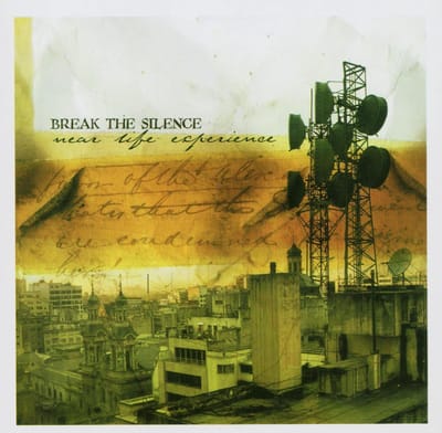 Near Life Experience - Break The Silence