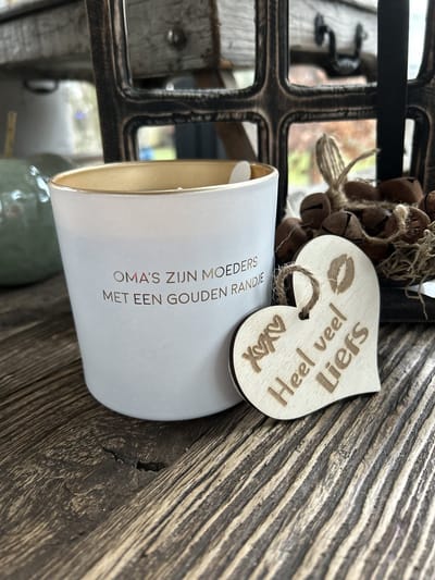 Creaties van Hier - Soja kaars Oma's zijn moeders met een gouden randje - 10x10 cm - Glas