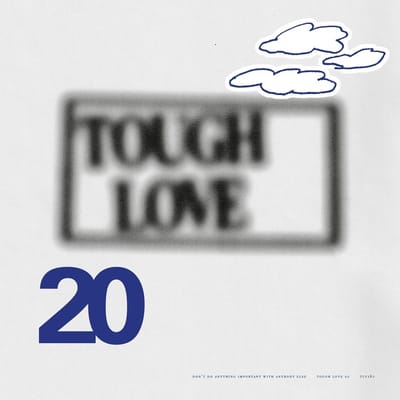 Various Artists - Tough Love 20: Don't Do Anything Important With Anybody Else (LP) (Coloured Vinyl)