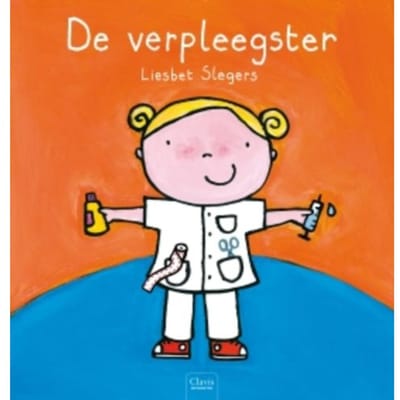 De Verpleegkundige - Beroepenreeks - Liesbet Slegers