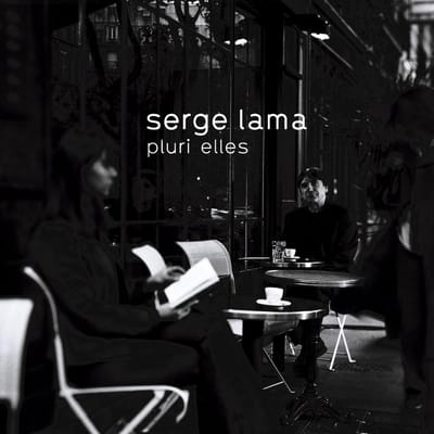 Pluri-Elles - Serge Lama