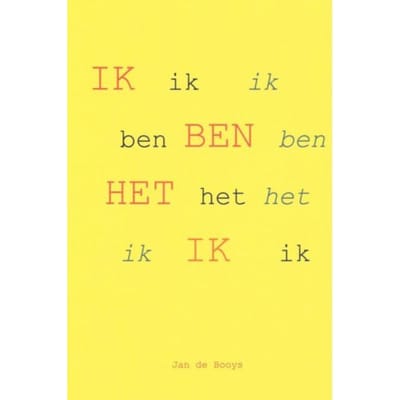 Ik Ben Het Ik - Jan de Booys
