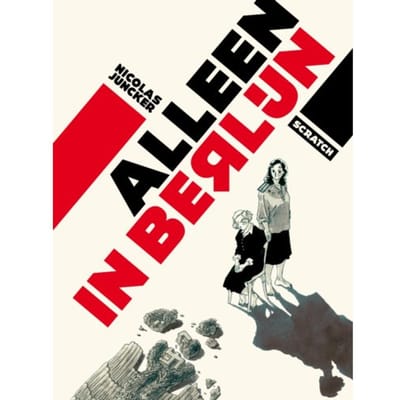 Alleen In Berlijn - Nicolas Juncker