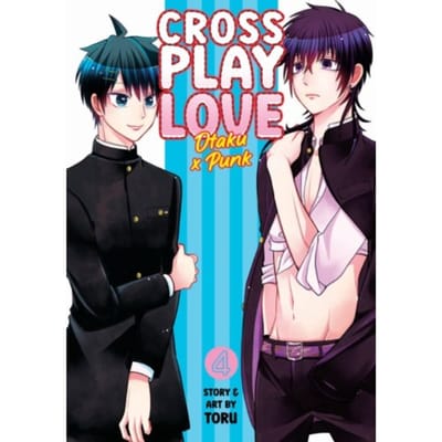 Crossplay Love: Otaku X Punk Vol. 4 - Crossplay Love: Otaku X Punk - Toru