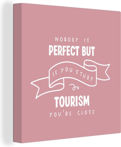 Canvas Schilderij Tourism - Studenten - Leren - Quotes - 20x20 cm - Wanddecoratie