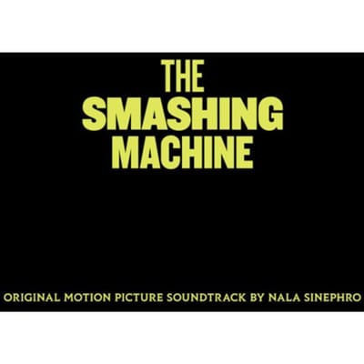 The Smashing Machine - Nala Sinephro