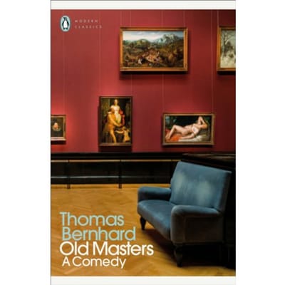 Old Masters - Penguin Modern Classics - Thomas Bernhard