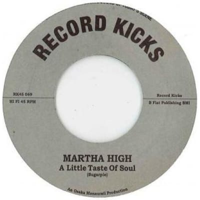 Martha High - Taste Of Soul/Unwind Yourself (7" Single)