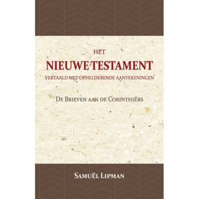 De Brieven Aan De Corinthiërs - Samuël Lipman