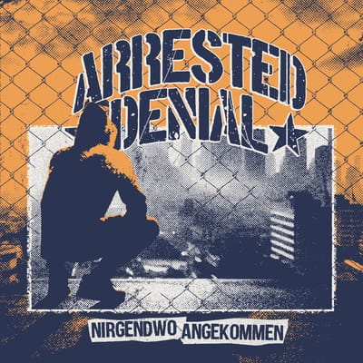 Arrested Denial - Nirgendwo Angekommen (LP)