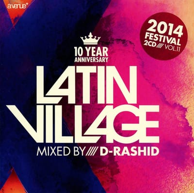 D-Rashid - Latin Village 2014 (CD)