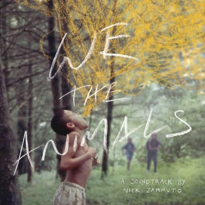 Nick Zammuto - We The Animals: An Original Motion Picture Soundtrack (2 LP) (Coloured Vinyl) ( Limited Edition)
