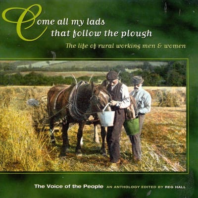 The Voice Of The People Vol. 5: Come All My Lads That Follow The Plough