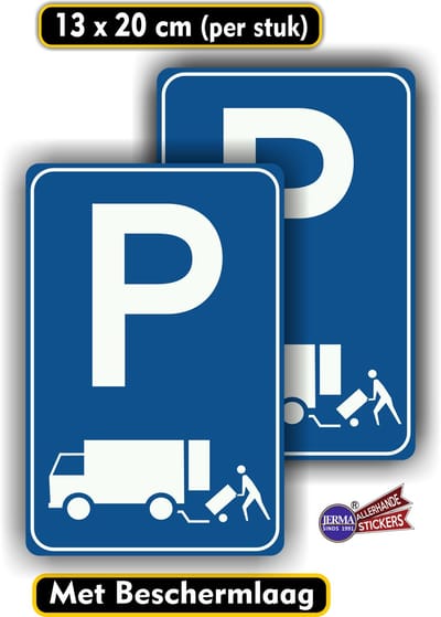 Jerma - Sticker – Parkeren Laden en Lossen - Set 2 stuks - 13 x 20 cm - Weerbestendig - Zelfklevend