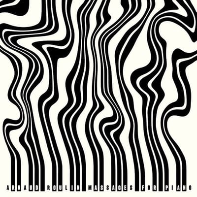 Arnaud Roulin - Massages For Piano (CD)