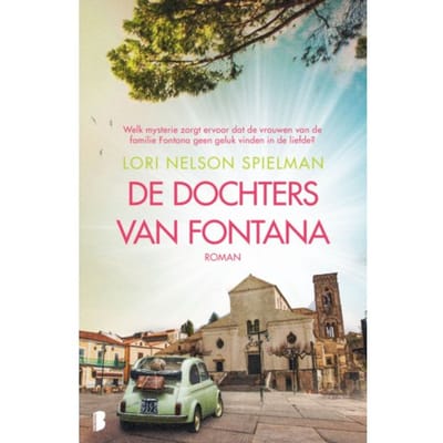 De Dochters Van Fontana - Lori Nelson Spielman