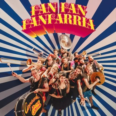 Fan Fan Fanfarria - Amparanoia Y Artistas Del Gremio