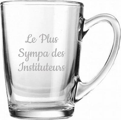 Theeglas gegraveerd - 32cl - Le Plus Sympa des Instituteurs