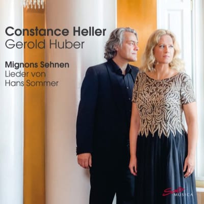 Constance Heller & Gerold Huber - Mignons Sehnen: Lieder von Hans Sommer (CD)
