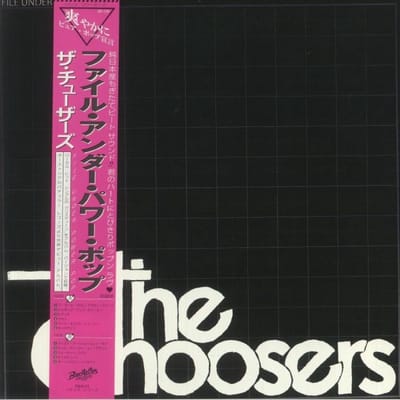 The Choosers - (2nd) File Under Power Pop (LP) (+Obi)
