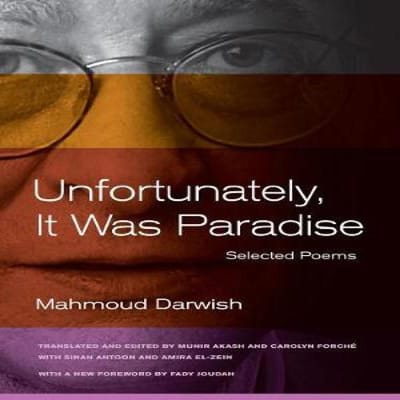 Helaas Was Het Paradijs door Mahmoud Darwish Paperback Boek 9780520273030