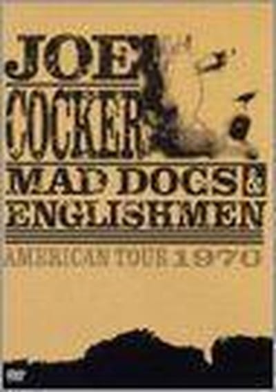 Joe Cocker - Mad Dogs And Englishmen