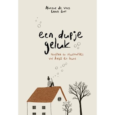 Een Dupje Geluk - Marieke de Vries