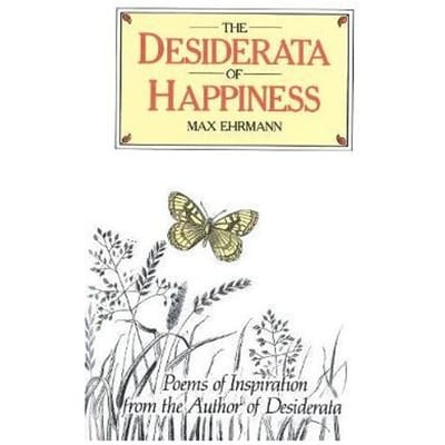 Les Desiderata du Bonheur par Max Ehrmann Livre relié 9780285627246