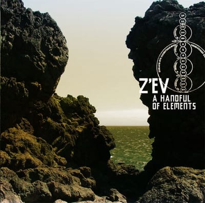 Z'ev - A Handful Of Elements (CD)