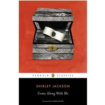Come Along With Me - Shirley Jackson