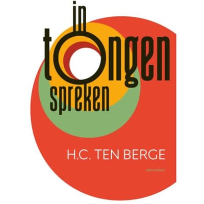 In Tongen Spreken - H.C. ten Berge