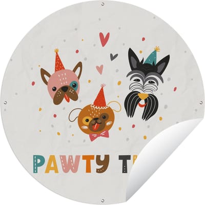 Tuincirkel Quotes - Feest - Honden - Spreuken - Pawty time - 60x60 cm - Ronde Tuinposter - Buiten