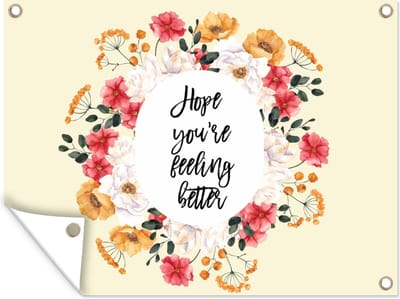 Muurdecoratie buiten Beterschap - Quote - Bloem - Hope - 160x120 cm - Tuindoek