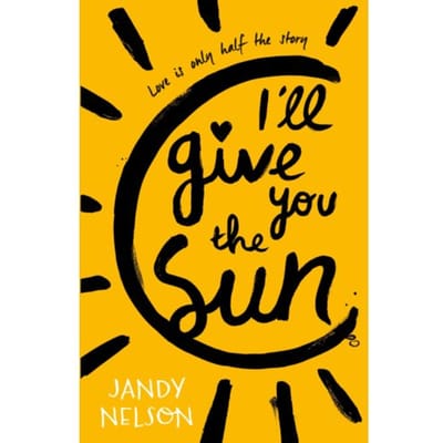 I'Ll Give You The Sun - Jandy Nelson