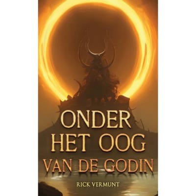Onder Het Oog Van De Godin - Rick Vermunt