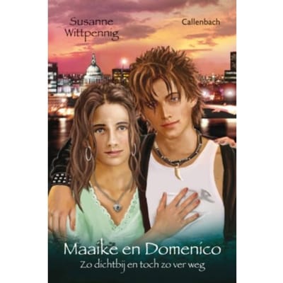 Zo Dichtbij En Toch Zo Ver Weg - Maaike & Domenico - Susanne Wittpennig