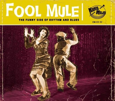 Various Artists - Fool Mule (The Funny Side Of Rhythm And Blues) (CD)