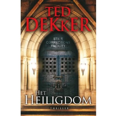 Het Heiligdom - Ted Dekker