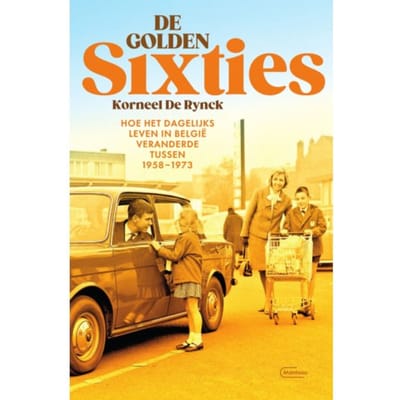 De Golden Sixties - Korneel De Rynck