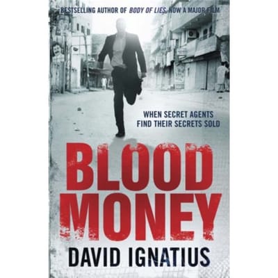 Bloodmoney - David Ignatius