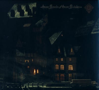 Grave Mounds And Grave Mistakes - A Forest Of Stars