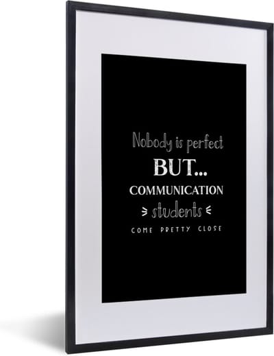 Fotolijst incl. Poster - Communicatie - Communiceren - Onderwijs - Studenten - Quote - 40x60 cm - Posterlijst